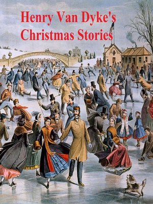 cover image of Henry Van Dyke's Christmas Stories